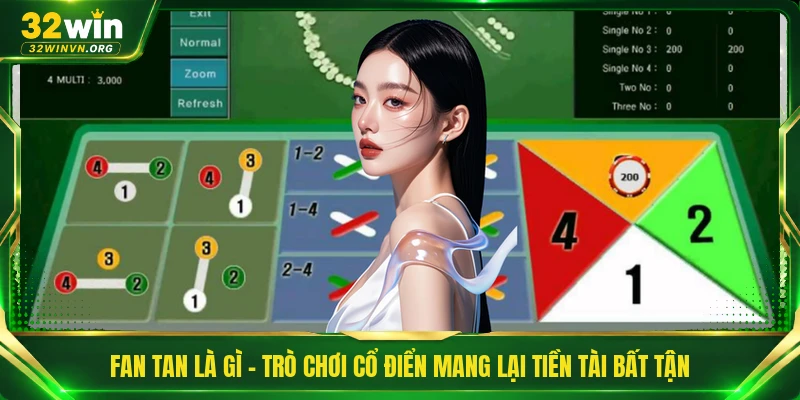 Fan Tan Là Gì