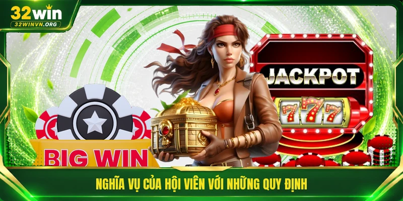 Nghĩa vụ của hội viên với những quy định